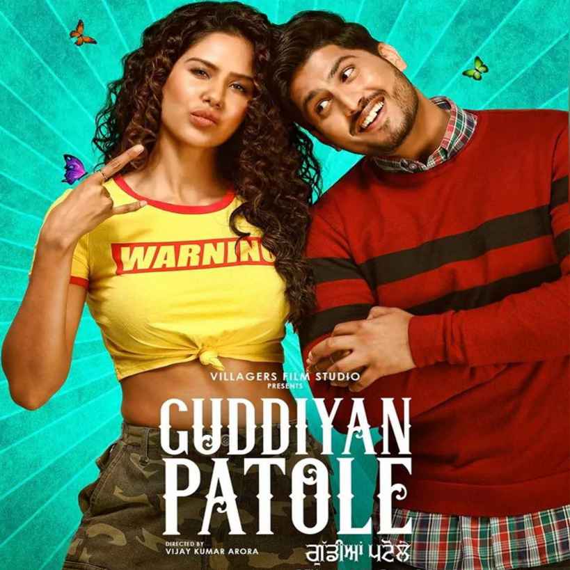 Guddiyan Patole gurnam sonam bajwa movie