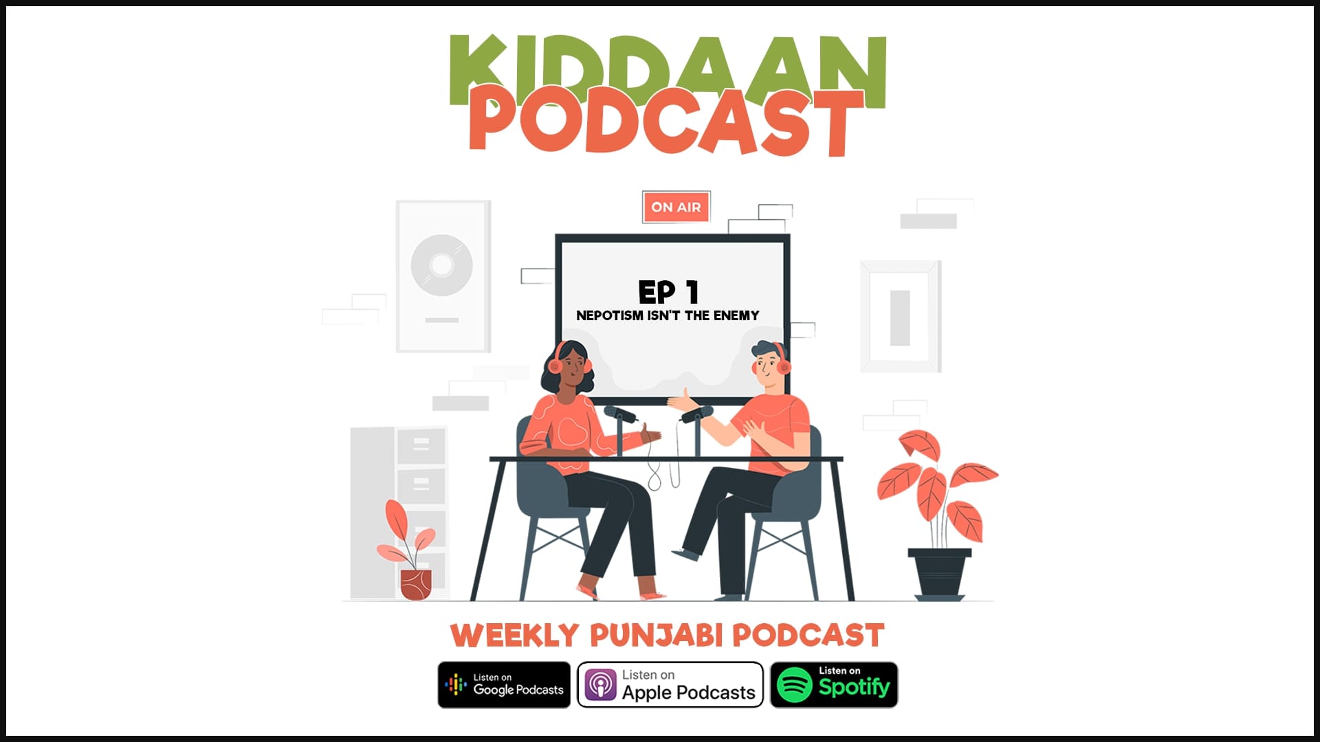 kiddaan-punjabi-podcast-episode 1