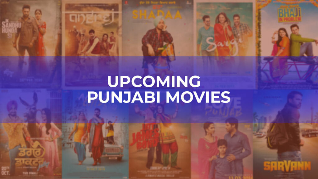 Upcoming Punjabi Movies