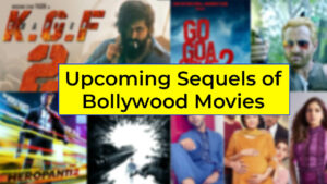 Upcoming Sequels OF Bollywood Movies