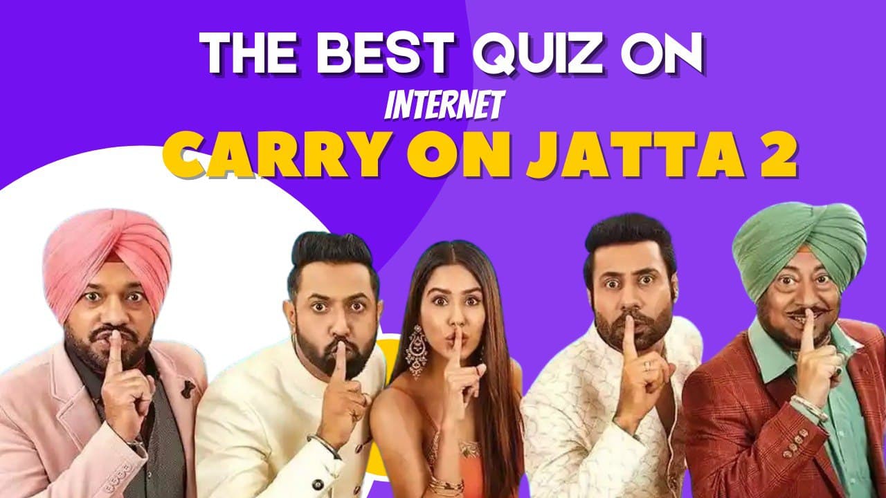 carry on jatta 2 movie quiz