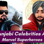 What If Punjabi Celebrities Were Popular Marvel Superheroes?