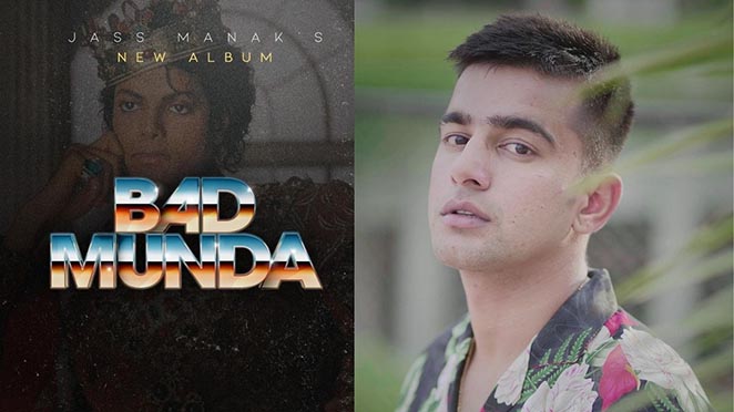Jass Manak Announces His New Music Upbeat Album 'Bad Munda'