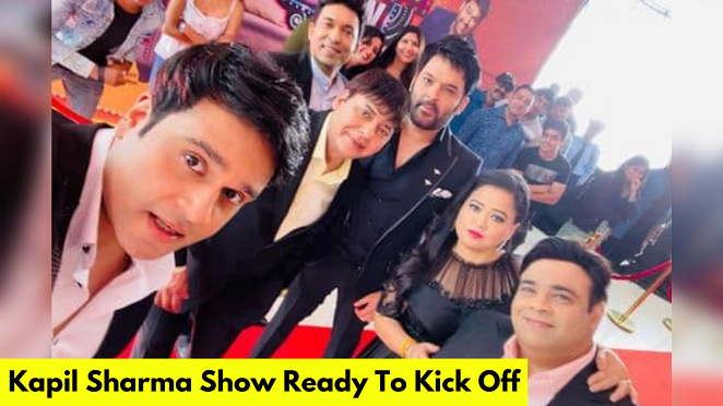Kapil Sharma Officially Announces The Next Season Of The Kapil Sharma Show With Old Crew