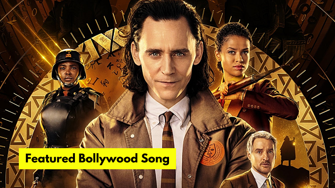 Did You Notice This Bollywood Song In Episode 6 Of Marvel’s Loki?
