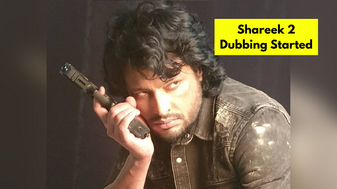 Dev Kharoud Starts Dubbing For His Upcoming Punjabi Movie ‘Shareek 2’