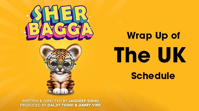Sher Bagga Movie: Jagdeep Sidhu Shares Wrap Up Of The UK Schedule