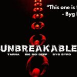 Brown Boys Are Coming With New Track ‘Unbreakable’ Byg Byrd Says, ‘This One’s For Bheda’