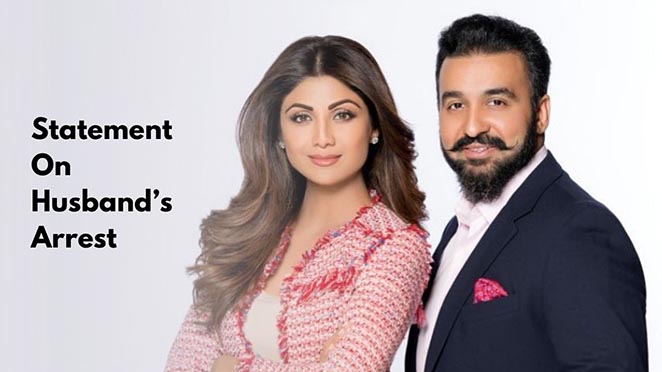 Shilpa Shetty Offers Her Official Statement On Husband Raj Kundra’s Arrest In Pornography Case