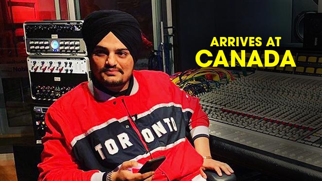 Sidhu Moosewala Arrives At Canada, Up To A New Upcoming Project?