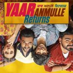 Release Date Of Upcoming Punjabi Movie Yaar Anmulle Returns Announced