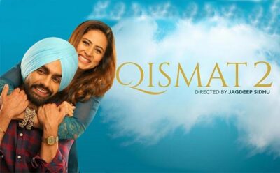 Qismat 2 Full Movie Download HD 720p Leaked On Filmywap And RDXHD