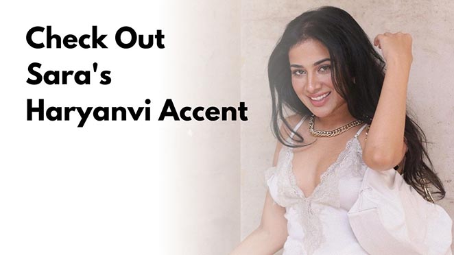 Sara Gurpal’s ‘Haryanvi’ Accent In This Video Is Funniest Thing On Internet