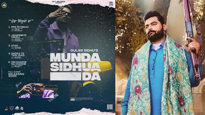 Gulab Sidhu Announces His Debut Career Album, ‘Munda Sidhua Da’