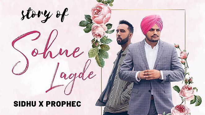 How Did PropheC And Sidhu Moosewala Create The Melodious Sohne Lagde?
