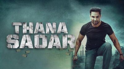 Thana Sadar Full Movie Download HD 720p Leaked On Filmywap And RDXHD