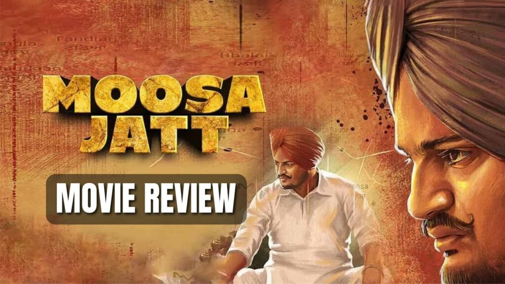 Moosa Jatt 2021 - Overview, Cast, Reviews, Trailers & clips, Songs, Behind the scenes & Download