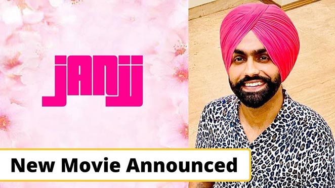 Janjj: Ammy Virk Announces Upcoming Punjabi Movie, Release Date Inside