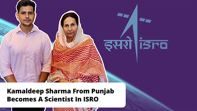 Kamaldeep Sharma From Punjab Becomes A Scientist In ISRO, Secures 3rd Rank Among 2 Lakh Participants