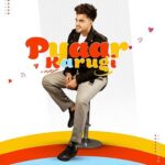 Armaan Bedil Shares First Look Poster Of Upcoming Song ‘Pyaar Karugi’, Details Inside