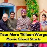 Punjabi movie Yaar Mera Titliaan Warga