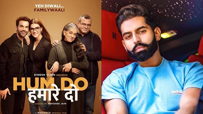 Bollywood Movie ‘Hum Do Hamare Do’ Features A Popular Dialogue From Parmish Verma’s Song