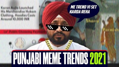 The Most Trending Punjabi Memes Of 2021, That Made The Year Entertaining
