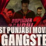 7 Best Punjabi Movies On Gangsters