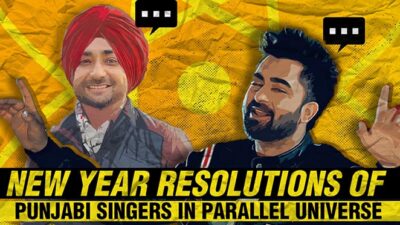 What Would Be The New Year Resolutions Of Punjabi Singers In Parallel Universe