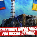 Why Is Chernobyl Nuclear Plant Important For Russia & Ukraine? Reason Inside
