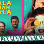 Kala shah kal hindi remake : noorani chehra