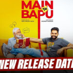 Main Te Bapu: Parmish Verma's Upcoming Movie Has A New Release Date