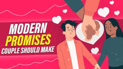 15 Modern Promises That Every Couple Should Make In A Relationship