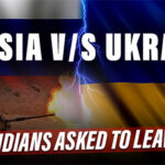 Here's Why 20,000 Indians Advised To Leave Ukraine. Read In Detail