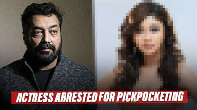 Actress Who Once Accused Anurag Kashyap For Sexual Harassment, Arrested Of Stealing Wallets