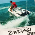 Zindagi Lyrics - Parmish Verma