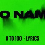 0 To 100 Lyrics (No Name EP) - Sidhu Moosewala