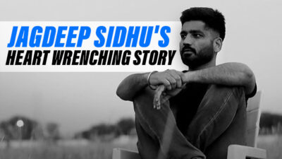 This Heart Wrenching Story Of Jagdeep Sidhu Will Bring Tears To Your Eyes