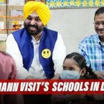 Punjab CM Mann Visits Schools And Insts In The Nat’l Capital, Opposition Lashes Out