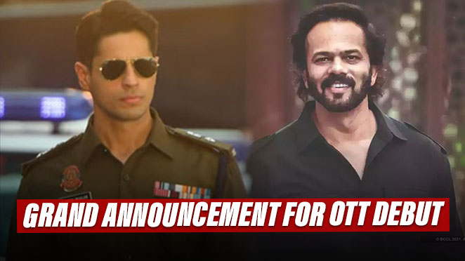 Rohit Shetty And Sidharth Malhotra To Make BIGG OTT Debut With Cop Drama On  Amazon Prime Video