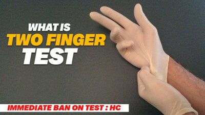 What Is Two Finger Test