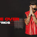 Game Over Lyrics (Way Ahead EP) - Karan Aujla