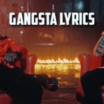 Gangsta Lyrics (Way Ahead EP) - Karan Aujla ft. YG