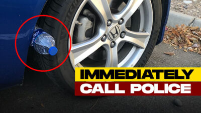 Warning! Immediately Call Police If You See A Plastic Bottle Stuck In Your Car’s Wheel Well