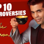 Top 10 Controversial Statements By Bollywood Celebrities On Koffee With Karan