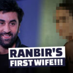 After Getting Married To Alia Bhatt, Ranbir Kapoor Opens Up About His First Wife!