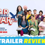 Yaar Chale Bahar Trailer: Enter The IELTS World Of Punjab With Whole Lot Of Vibrant & Comic Characters
