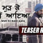 Chhalla Mud Ke Nahi Aaya Teaser Review: A Story Of Punjab’s Blood & Soil