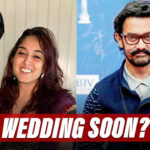 Aamir Khan’s Daughter Ira Khan Getting Married To Boyfriend Nupur Shikhare Soon?
