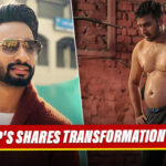Hardeep Grewal Reveals Struggles Of Gaining & Then Losing Weight For Batch 2013